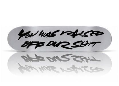 FUTURA x SUPREME 'Our Shit' (2025) Skateboard Deck (silver)