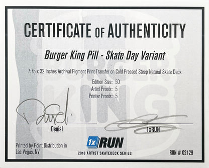 DENIAL x 1xRUN 'Burger King Pill' (2019) Skateboard Deck (AP)