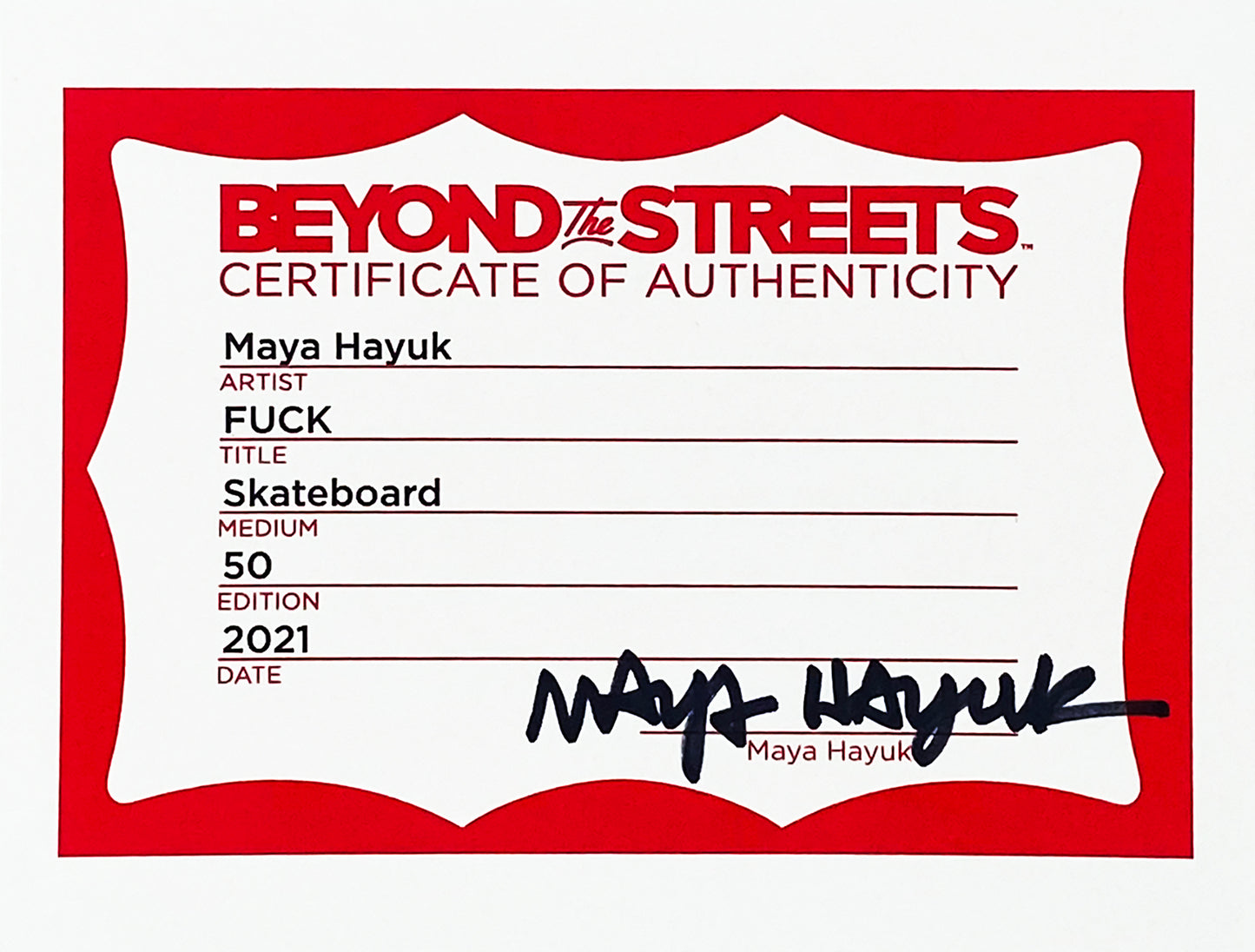 MAYA HAYUK 'FUCK' (2021) Skateboard Deck