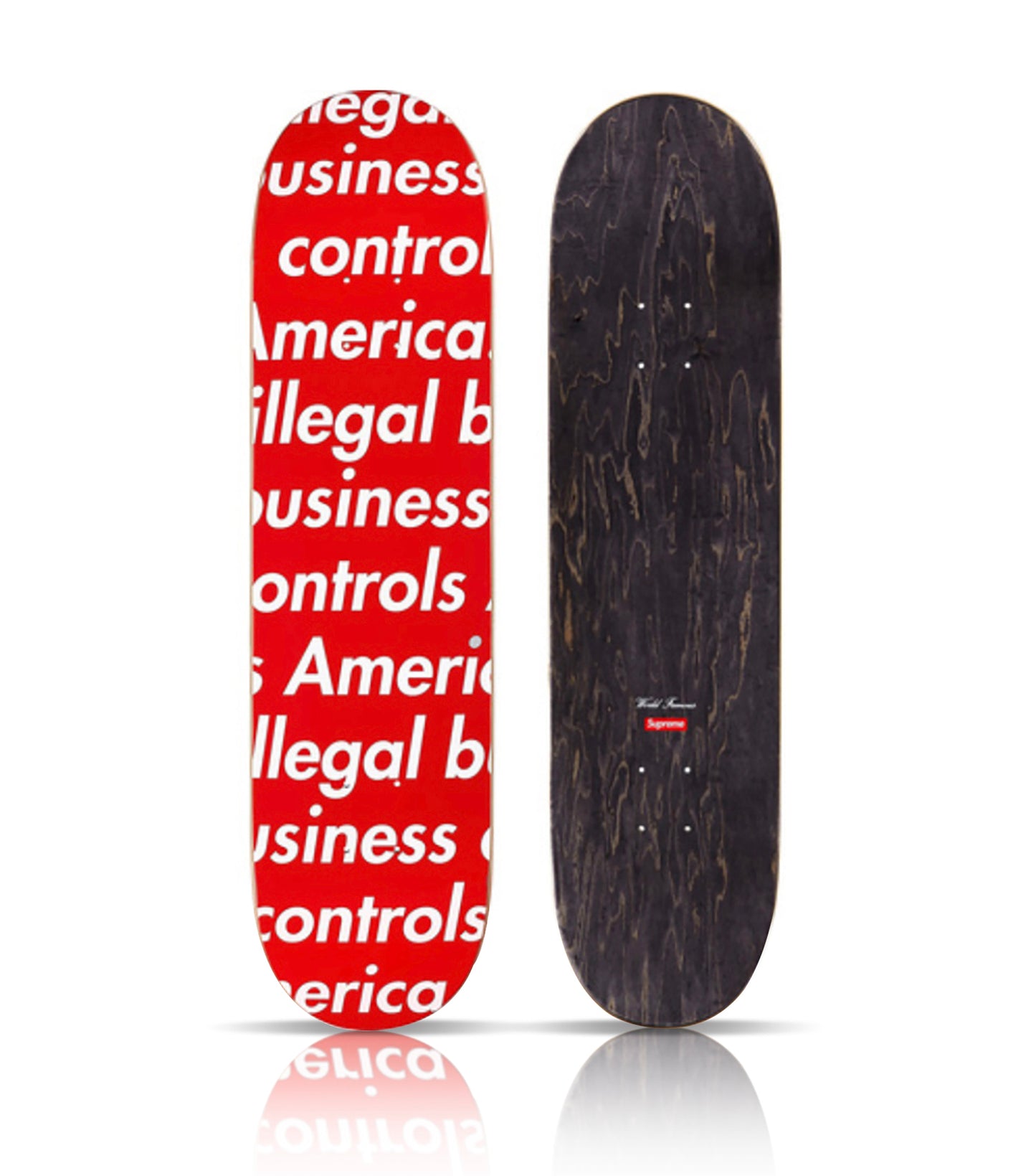 SUPREME 'Illegal Business Controls America' (2017) Skateboard Deck (red)