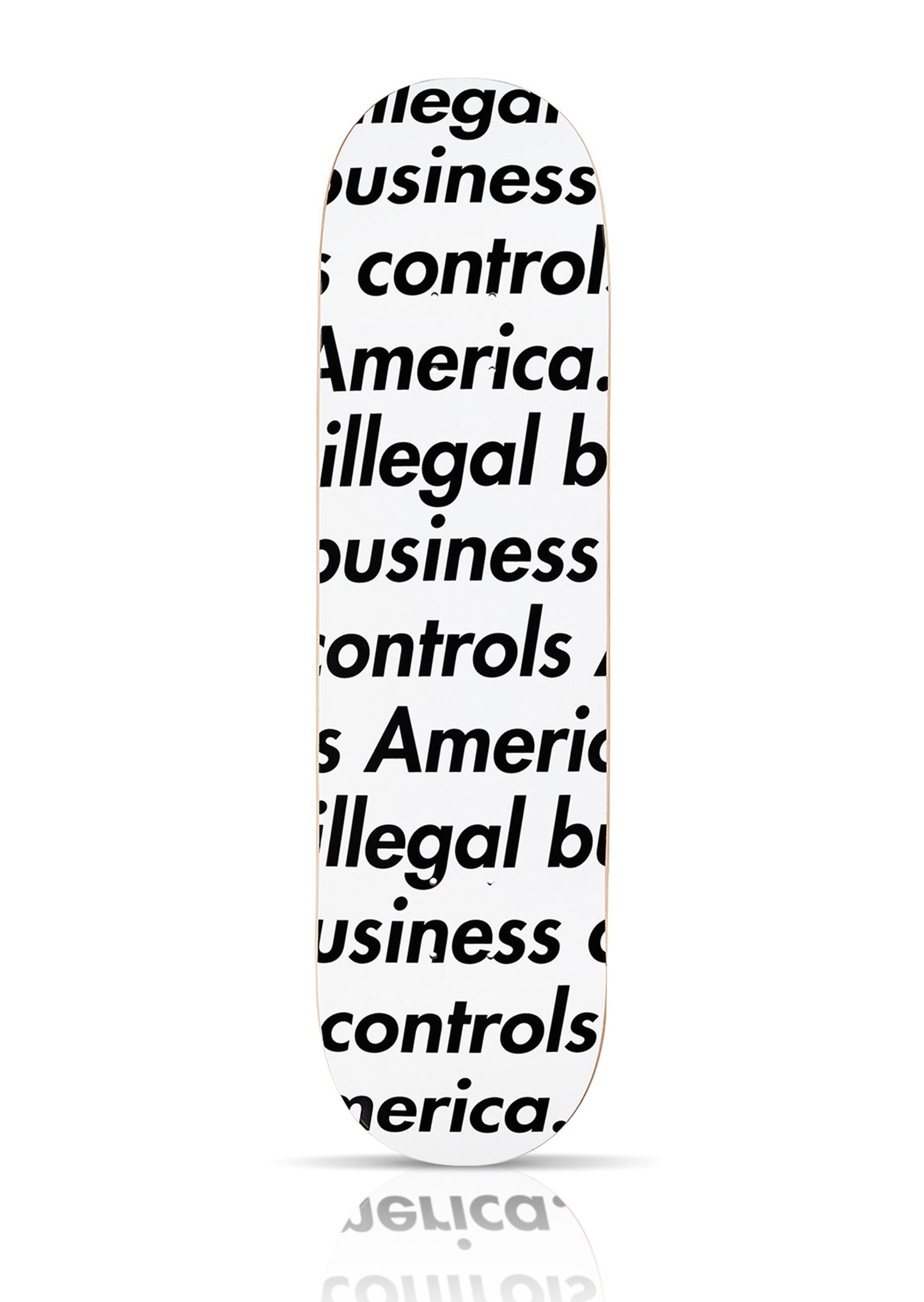 SUPREME 'Illegal Business Controls America' (2017) Skateboard Deck (white)